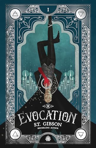 Evocation: Book I in The Summoner's Circle (Instant No.1 Sunday Times Bestseller!) von S.T. Gibson