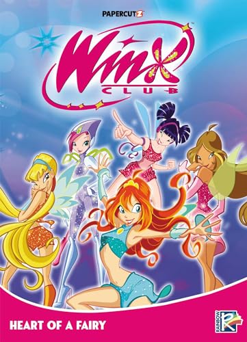 Winx Club Vol. 3: Heart of a Fairy (Volume 3)