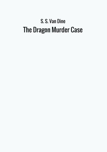 The Dragon Murder Case von Narcissus.me