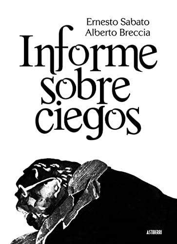 INFORME SOBRE CIEGOS (SILLÓN OREJERO) von ASTIBERRI EDICIONES