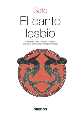 El canto lesbio (Textos clásicos, Band 20)