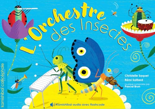 L'ORCHESTRE DES INSECTES _ kamishibaï von CALLICEPHALE