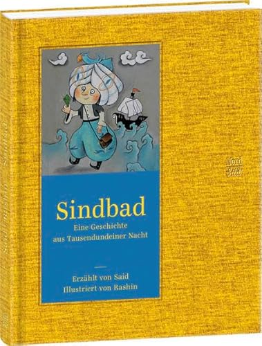Sindbad: Eine Geschichte aus Tausendundeiner Nacht (Klassiker)
