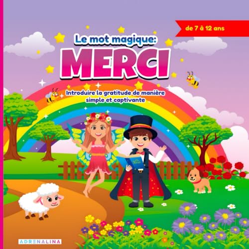 La Magie du Merci : Cultiver la Gratitude chez les Enfants
