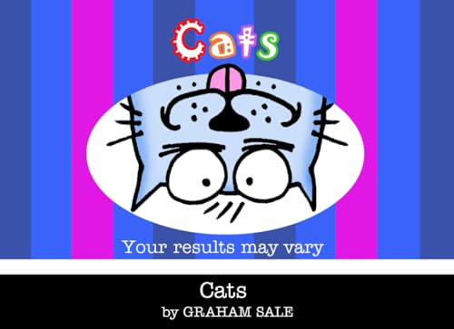 CATS: YOUR RESULTS MAY VARY von Independently published