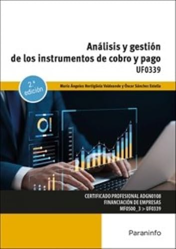 Análisis y gestión de los instrumentos de cobro y pago (Administración y Gestión) von Ediciones Paraninfo, S.A