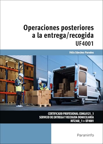 Operaciones posteriores a la entrega/recogida (Comercio y Marketing) von Ediciones Paraninfo, S.A