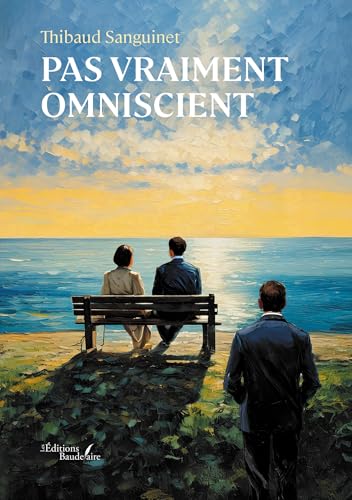 Pas vraiment omniscient von BAUDELAIRE