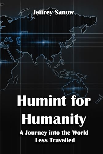 HUMINT FOR HUMANITY
