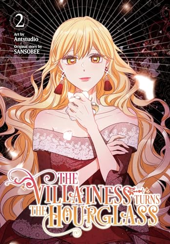 The Villainess Turns the Hourglass, Vol. 2 (VILLAINESS TURNS THE HOURGLASS GN) von Yen Press