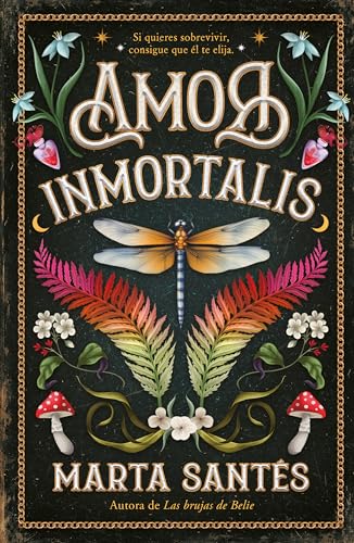 Amor Inmortalis: Si quieres sobrevivir, consigue que él te elija (Titania fresh) von Titania