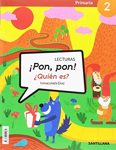 LECTURAS ¡PON, PON! ¿QUIEN ES? 2 PRIMARIA LECTURAS ¡PON, PON! ¿QUIEN ES? 2 PRIMARIA von Santillana