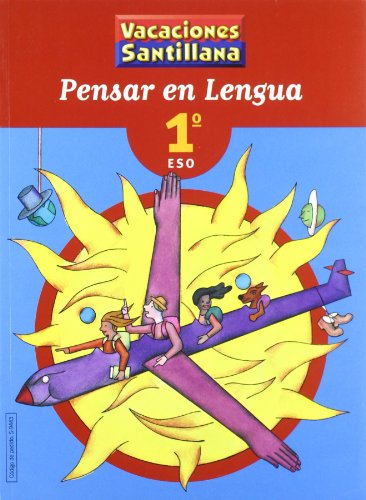 Vacaciones Santillana, pensar en lengua, 1 ESO von Santillana Educación, S.L.