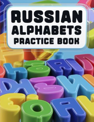 Russian Alphabets Practice Book Russian Alphabets Practice Book von Independently published