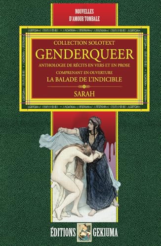 GENDERQUEER: & La balade de l'indicible (COLLECTION SOLOTEXT, Band 2) von AFNIL