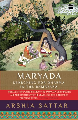 Maryada: Searching for Dharma in the Ramayana