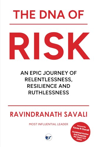 THE DNA OF RISK: An Epic Journey of Relentlessness, Resilience and Ruthlessness von Clever Fox Publishing