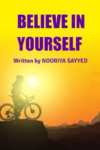 BELIEVE IN YOURSELF BELIEVE IN YOURSELF von BriBooks