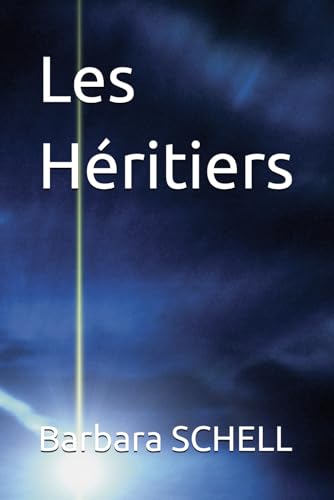 Les Héritiers von Independently published