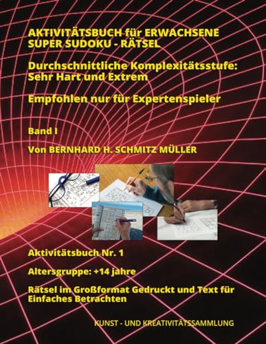AKTIVITÄTSBUCH für ERWACHSENE - SUPER SUDOKU-RÄTSEL von Independently published