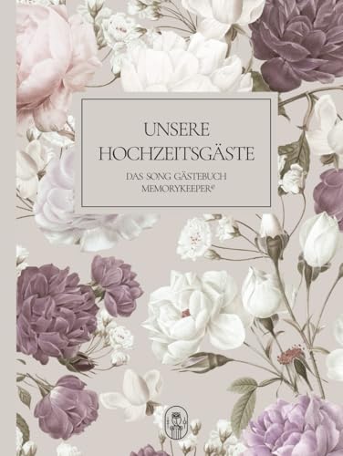 UNSERE HOCHZEITSGÄSTE: DAS SONG GÄSTEBUCH | MEMORYKEEPER© (HOCHZEIT ESSENTIALS) von SCHÖNWALD & OOSTEN