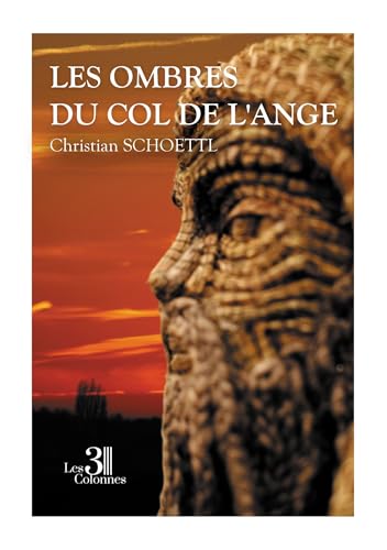 Les ombres du col de l'ange von Les trois colonnes