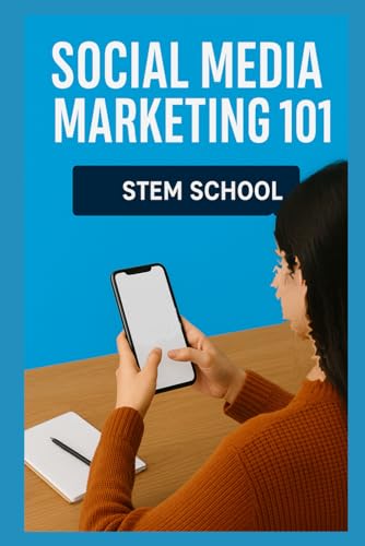 Social Media Marketing 101: Grow Your Brand on Every Platform (SEO & Digital Marketing) von Independently published