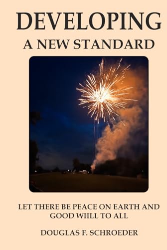 DEVELOPING A NEW NORMAL (AN ALTERNATIVE TO THE TRUMP BIBLE) von Amazon Elite Publishers