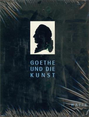 Goethe und die Kunst