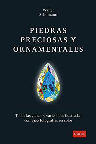 PIEDRAS PRECIOSAS Y ORNAMENTALES (GUIAS DEL NATURALISTA, Band 20) von OMEGA
