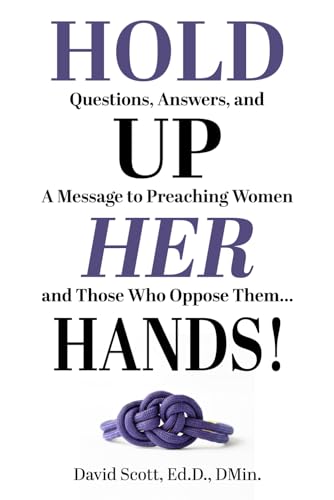 HOLD UP HER HANDS von Purple Chair Books and Educational Products, LLC