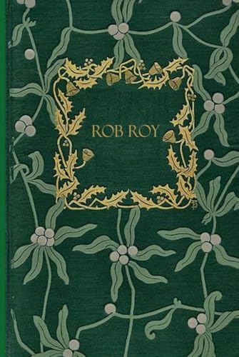Rob Roy: With original illustrations - annotated Rob Roy: With original illustrations - annotated von Independently published