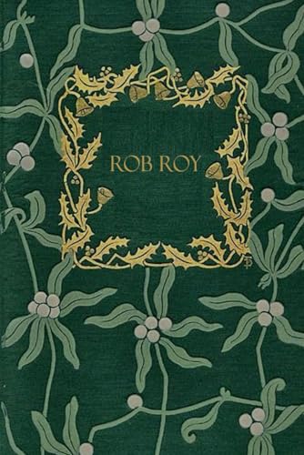 Rob Roy: With original illustrations - annotated Rob Roy: With original illustrations - annotated von Independently published
