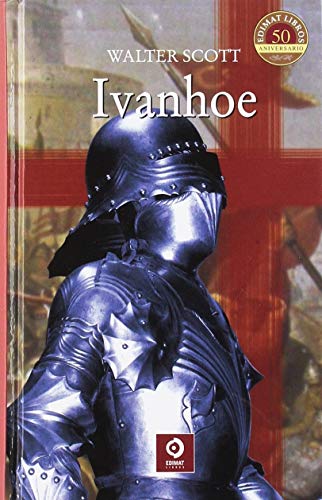 IVANHOE (CLÁSICOS SELECCIÓN, Band 41) von EDIMAT LIBROS