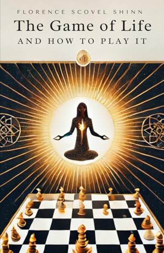 The Game of Life: And How To Play It The Game of Life: And How To Play It von Independently published