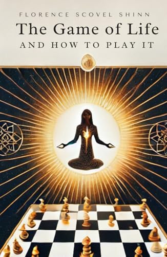 The Game of Life: And How To Play It The Game of Life: And How To Play It von Independently published