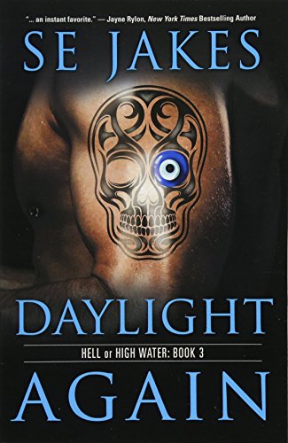 Daylight Again (Hell or High Water, Band 3) von Riptide Publishing