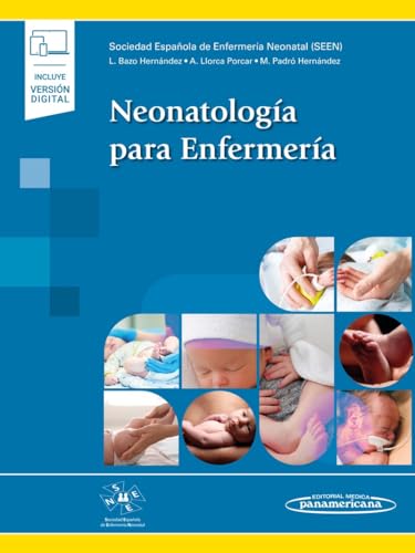 Neonatología para Enfermería von Editorial Médica Panamericana S.A.