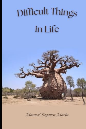 DIFFICULT THINGS IN LIFE von Independently published