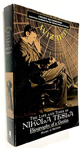 Wizard:: The life and Times of Nikola Tesla (Citadel Press Book)