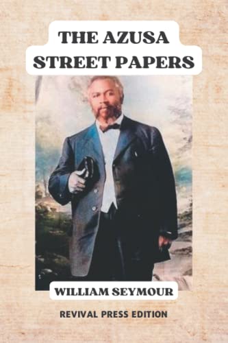 THE AZUSA STREET PAPERS