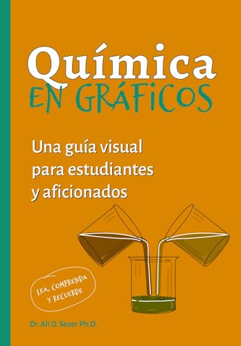 QUIMICA EN GRAFICOS: Una guía visual para estudiantes y aficionados (CIENCIAS, Band 20) von EDICIONES OMEGA, S.A.