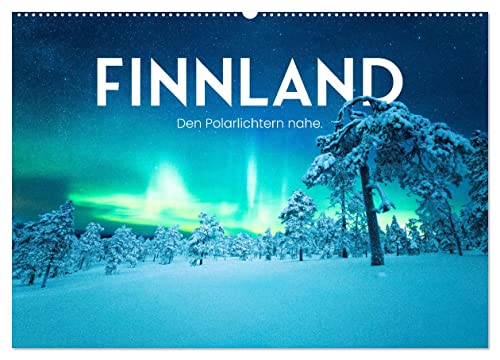 Finnland - Den Polarlichtern nahe. (Wandkalender 2025 DIN A2 quer), CALVENDO Monatskalender