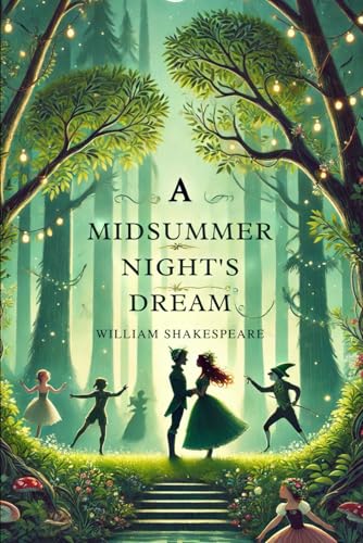A Midsummer Night's Dream A Midsummer Night's Dream von Independently published