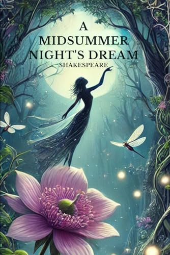 A Midsummer Night's Dream A Midsummer Night's Dream von Independently published