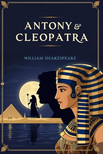 Antony and Cleopatra Antony and Cleopatra von Independently published