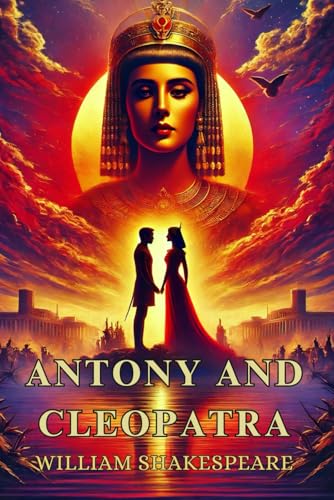 Antony and Cleopatra Antony and Cleopatra von Independently published