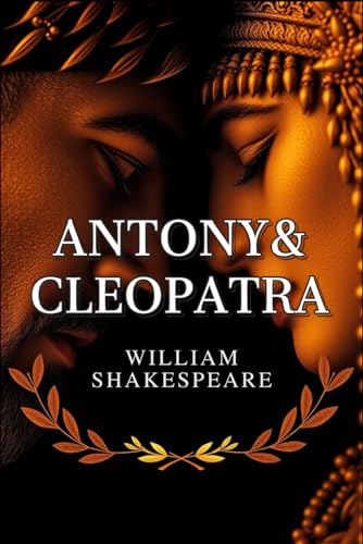 Antony and Cleopatra Antony and Cleopatra von Independently published