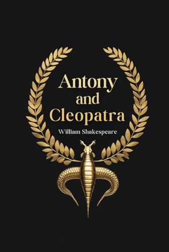 Antony and Cleopatra Antony and Cleopatra von Independently published