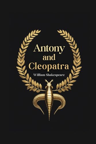 Antony and Cleopatra Antony and Cleopatra von Independently published